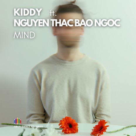 Mind ft. Nguyễn Thạc Bảo Ngọc | Boomplay Music