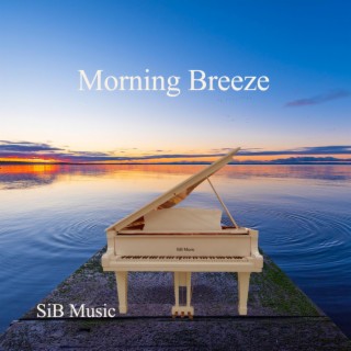 Morning Breeze (Solo Piano)