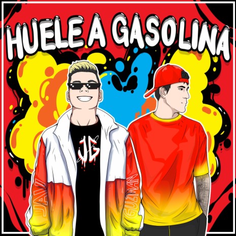 Huele A Gasolina ft. Parejovu | Boomplay Music