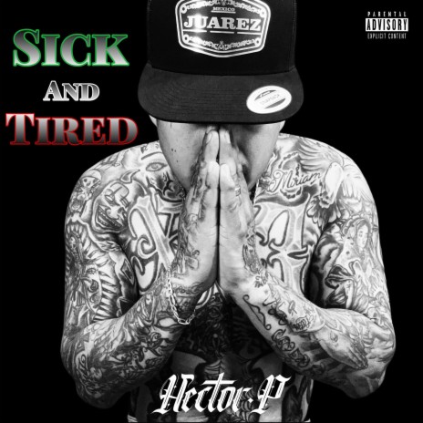 sick and tired | Boomplay Music