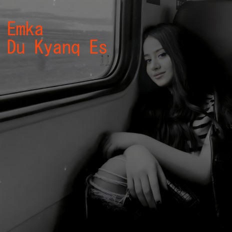 Emka Du Kyanq es | Boomplay Music