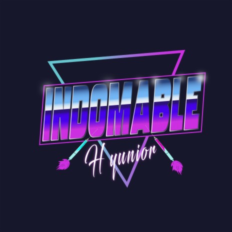 Indomable (H Yunior) | Boomplay Music