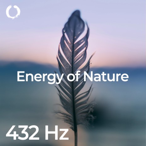 432 Hz - Mother Nature ft. 432 HZ Musik & 432 Hz | Boomplay Music