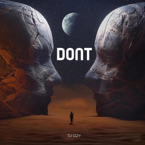 Dont | Boomplay Music