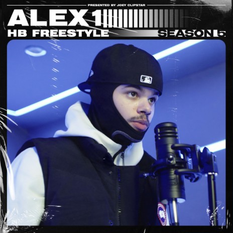 Alex1 - HB Freestyle (Season 5) , Pt. 1 ft. Hardest Bars | Boomplay Music