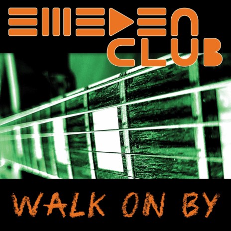 Walk on By (2022 Remastered Version) | Boomplay Music