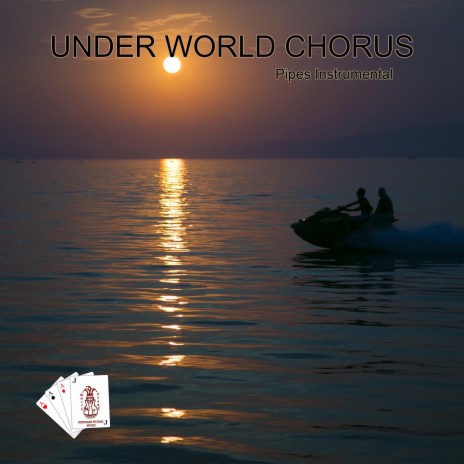 UNDER WORLD CHORUS | Boomplay Music