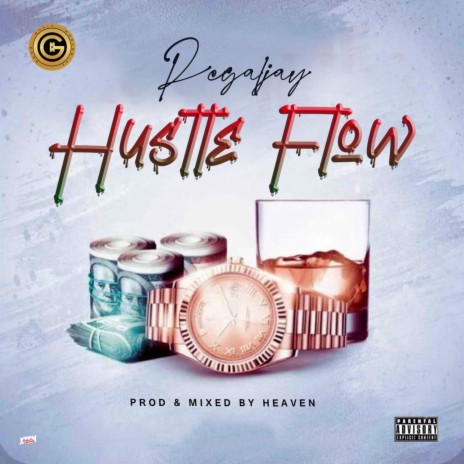 Hustle Flow | Boomplay Music