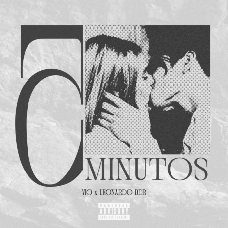 5 MINUTOS ft. Leonardo BDR | Boomplay Music