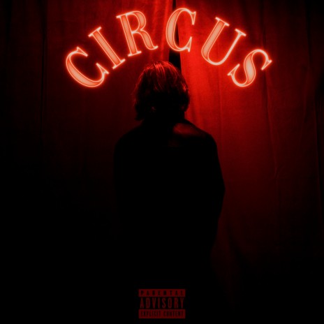 Circus | Boomplay Music