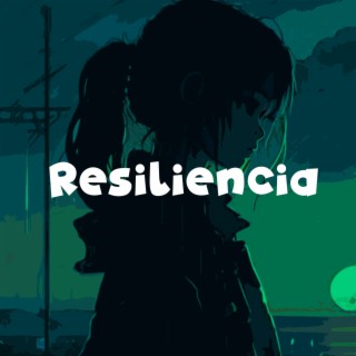 Resiliencia Lofi