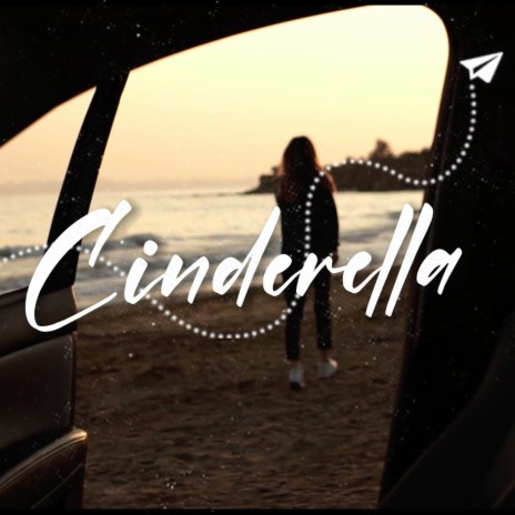 Cinderella | Boomplay Music