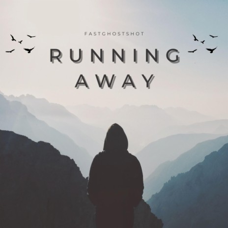 Running Away (Official audio) | Boomplay Music