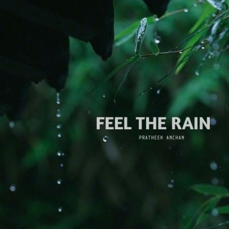 Feel the rain (Bgm)