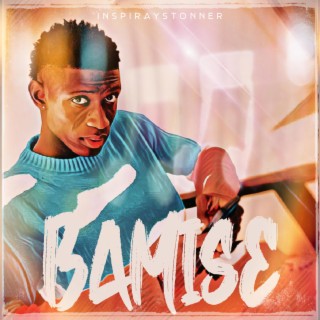 BAMISE lyrics | Boomplay Music