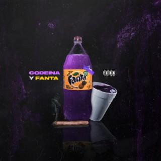 Codeina y Fanta lyrics | Boomplay Music