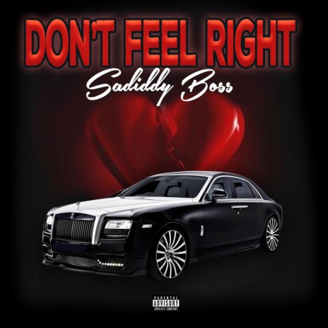 Dont feel right | Boomplay Music