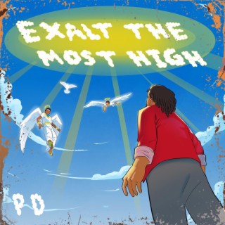 Exalt The Most High