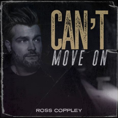 Can't Move On | Boomplay Music