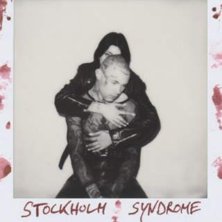 STOCKHOLM SYNDROME lyrics | Boomplay Music