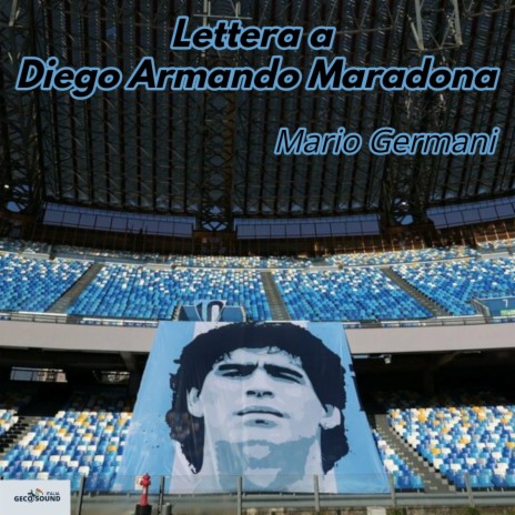 Lettera a Diego Armando Maradona | Boomplay Music