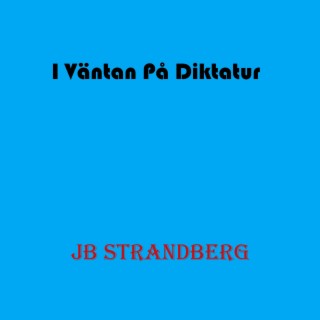 I Väntan På Diktatur