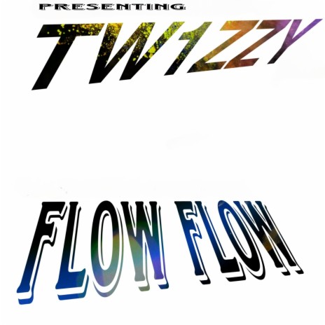 Flow Flow | Boomplay Music