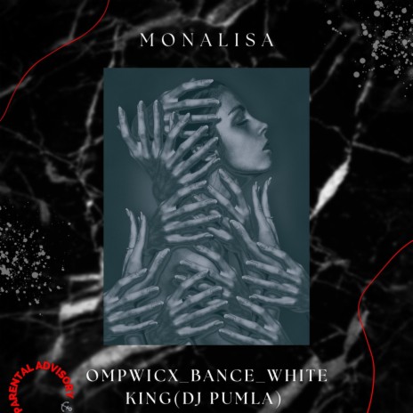 Monalisa (MP3 DOWNLOAD) ft. Bance & white king | Boomplay Music