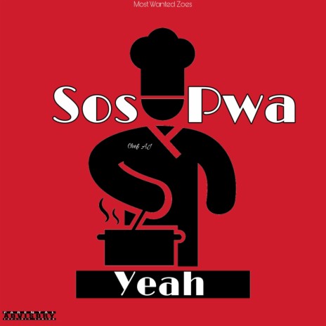 Sos Pwa Yeah | Boomplay Music