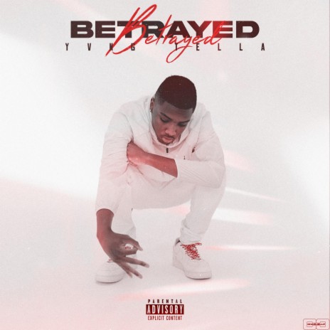 Betrayed | Boomplay Music