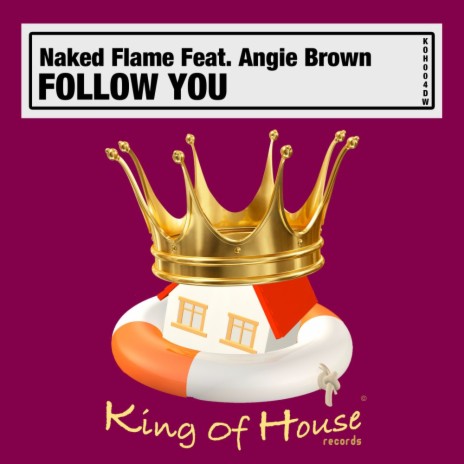 Follow You (Philp Larson Remix) ft. Angie Brown | Boomplay Music