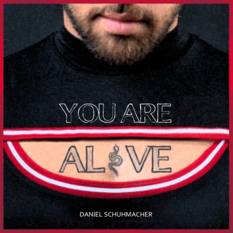 You Are Alive | Boomplay Music