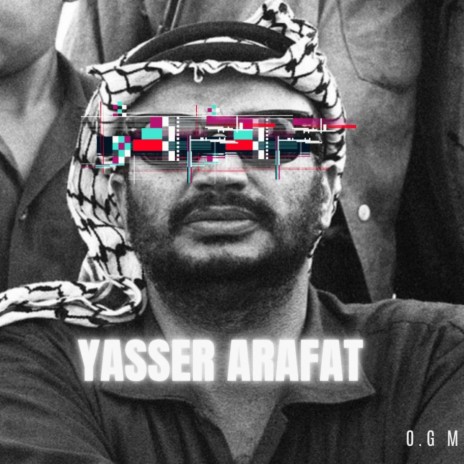 Yasser Arafat | Boomplay Music