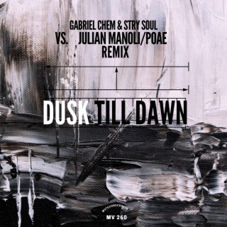 Dusk till dawn (& REMIX)