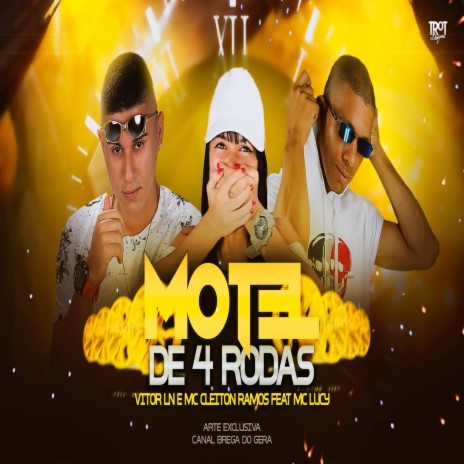 Motel de 4 Rodas ft. Vitor LN & Mc Lucy | Boomplay Music