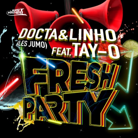 Fresh Party (Les jumo) ft. Tayo & Linho | Boomplay Music