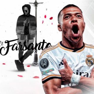 Mbappé - El Farsante