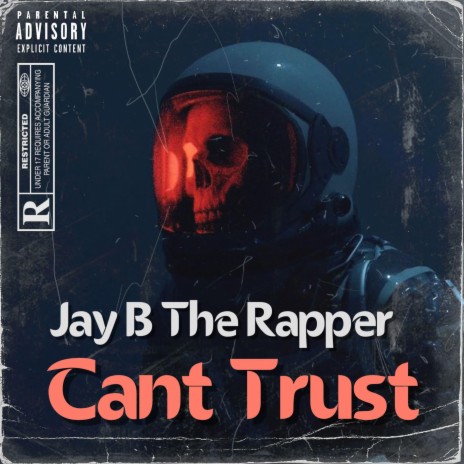 Cant Trust | Boomplay Music