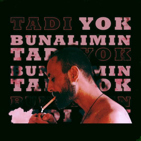 Tadı Yok Bunalımın | Boomplay Music