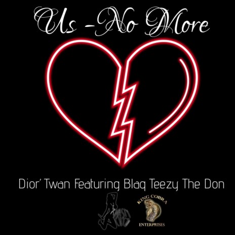 Us (No More) ft. Blaq Teezy The Don | Boomplay Music
