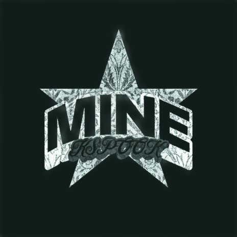 MINE | Boomplay Music