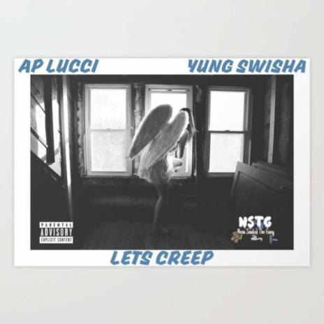 Lets Creep ft. Yung Swisha | Boomplay Music