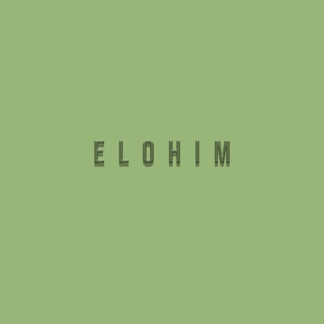 Elohim ft. LaRussell | Boomplay Music