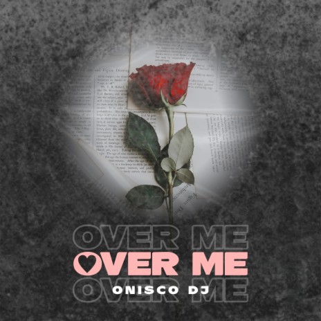 Over Me | Boomplay Music