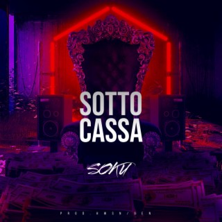 Sotto cassa lyrics | Boomplay Music