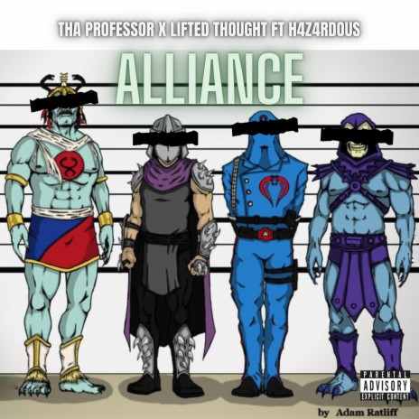 Alliance ft. Lifted Thought & H4z4rdous | Boomplay Music