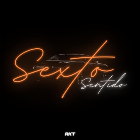 Sexto Sentido (Rkt Chill) | Boomplay Music