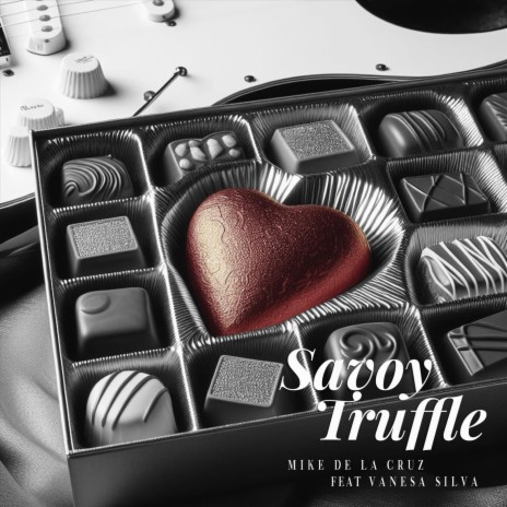 Savoy Truffle (feat. Vanesa Silva) | Boomplay Music