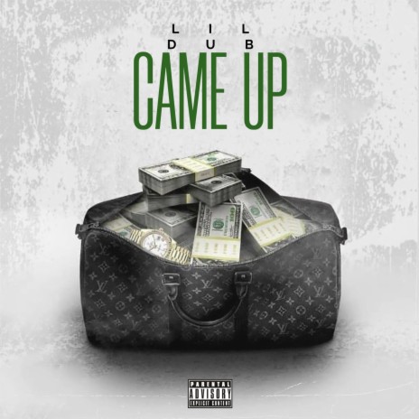 CAME UP | Boomplay Music