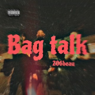 Bag Talk